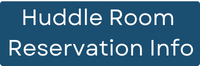 Huddle Room Reservation Info